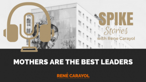 why mothers are the best leaders podcast image